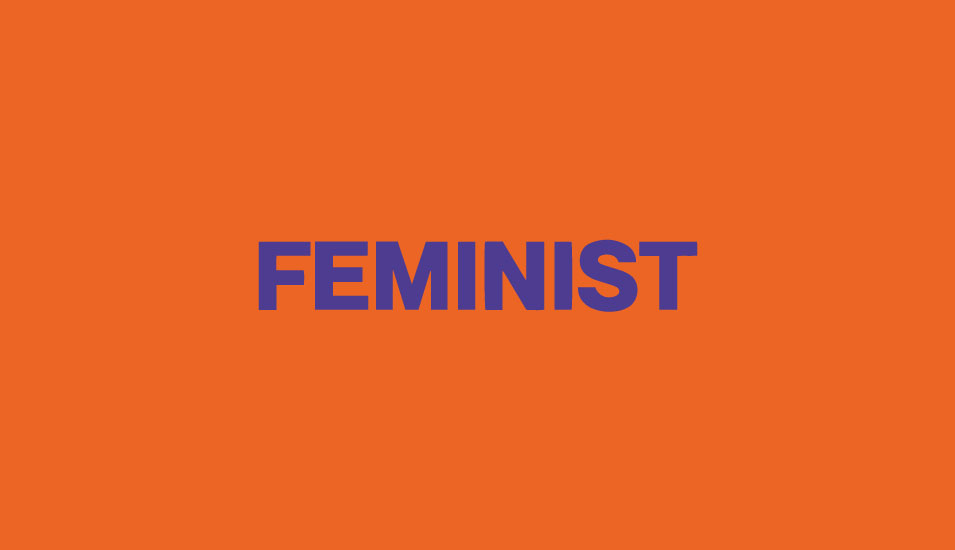 Feminist